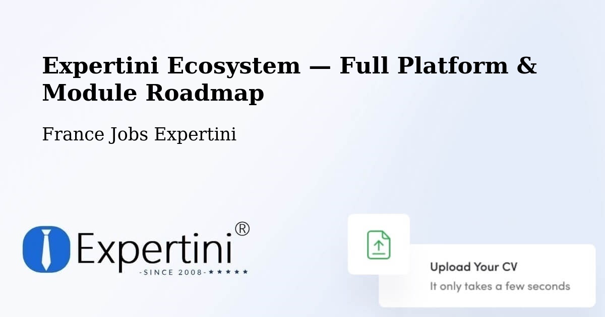Expertini Ecosystem — Full Platform & Module Roadmap – Longperrier