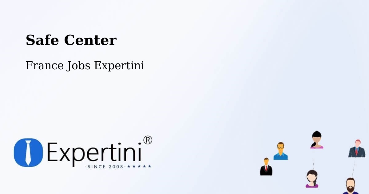 Safety Center – Longperrier - France Jobs Expertini